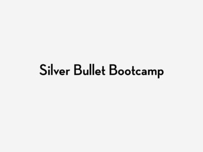 bootcamp Silver Bullet Bootcamp